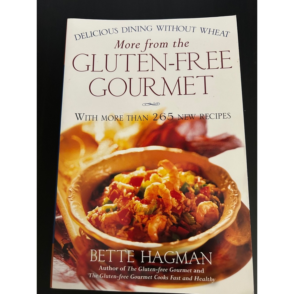 Cookbook More the Gluten-Free Gourmet White Bette Hagman 265 Recipes Henry Holt